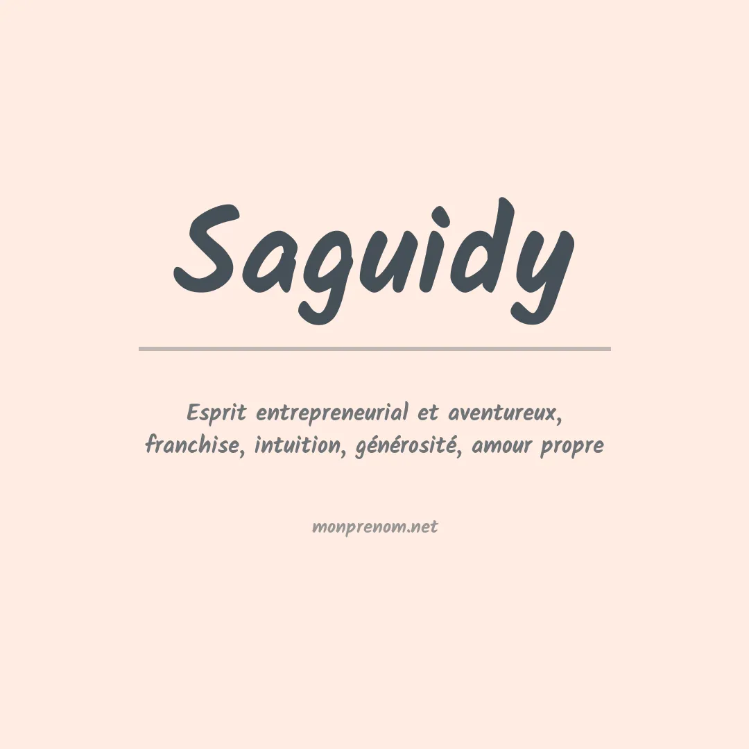 Signification du prénom Saguidy