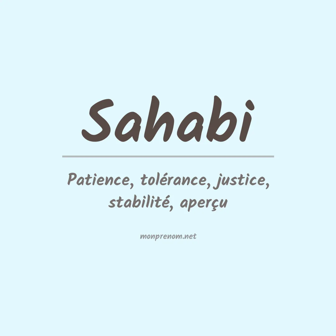 Signification du prénom Sahabi