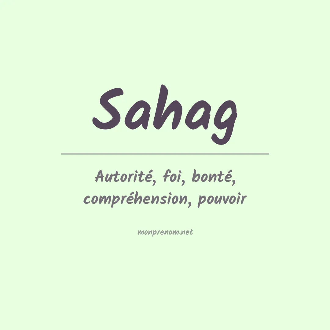 Signification du prénom Sahag