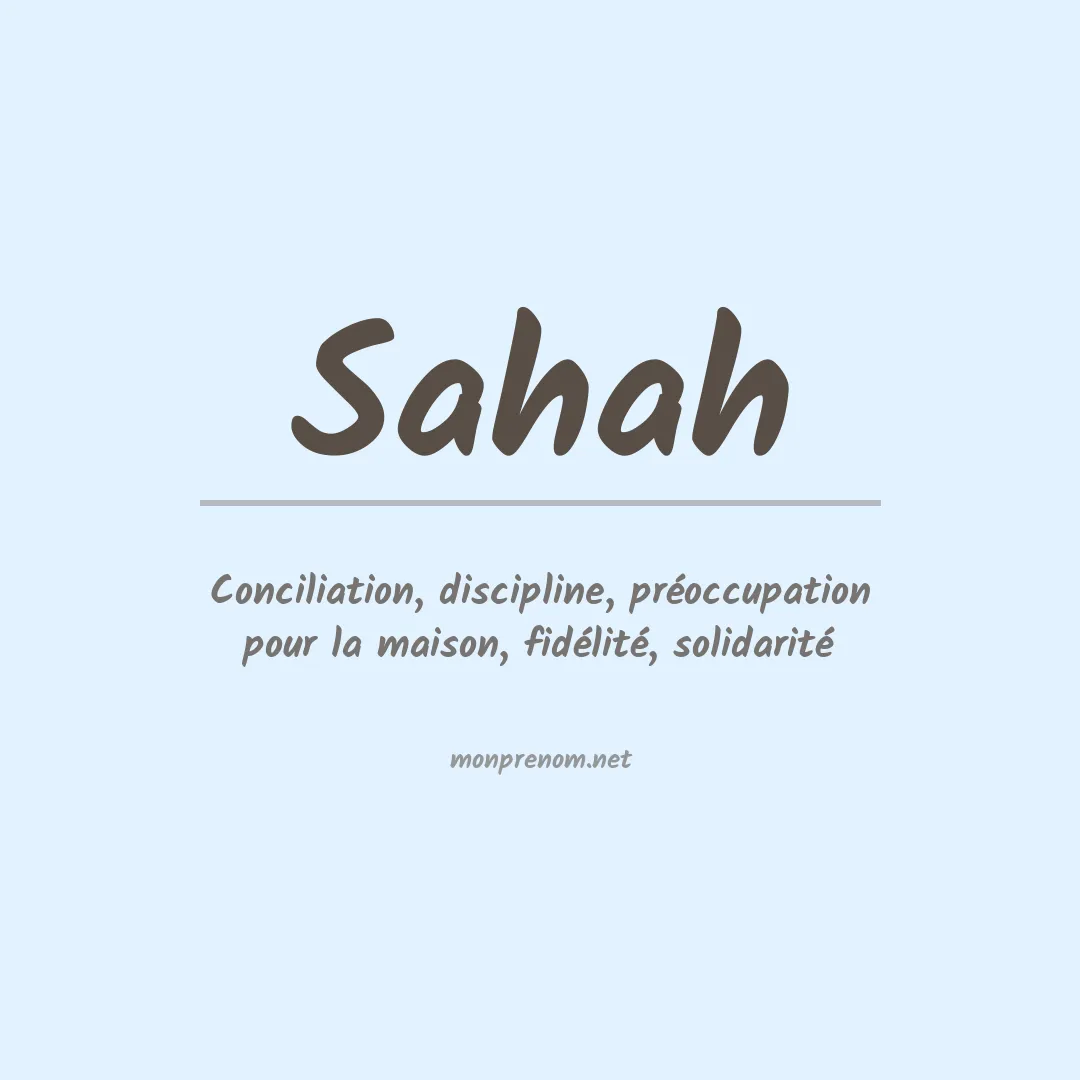 Signification du prénom Sahah
