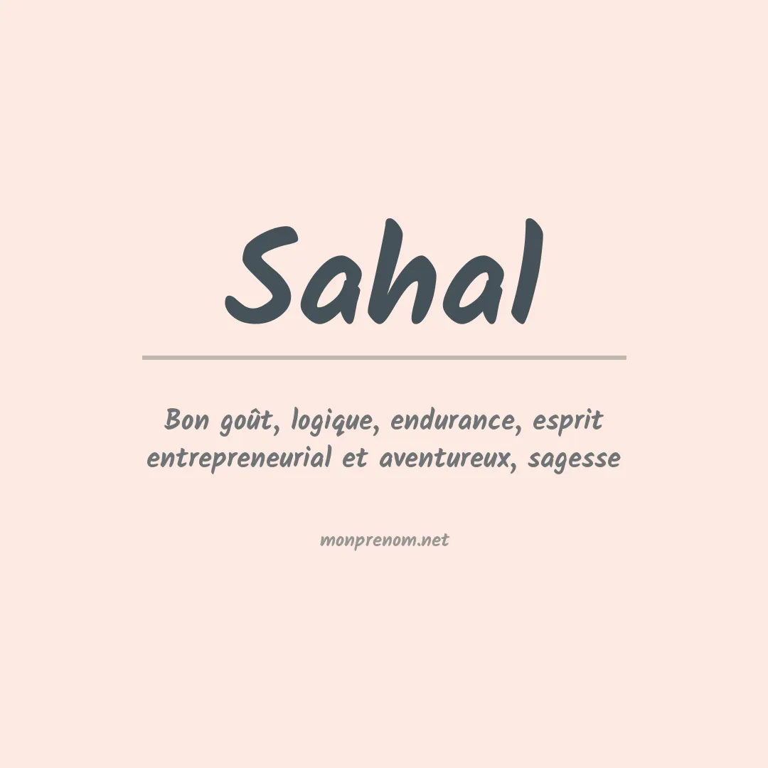 Signification du prénom Sahal