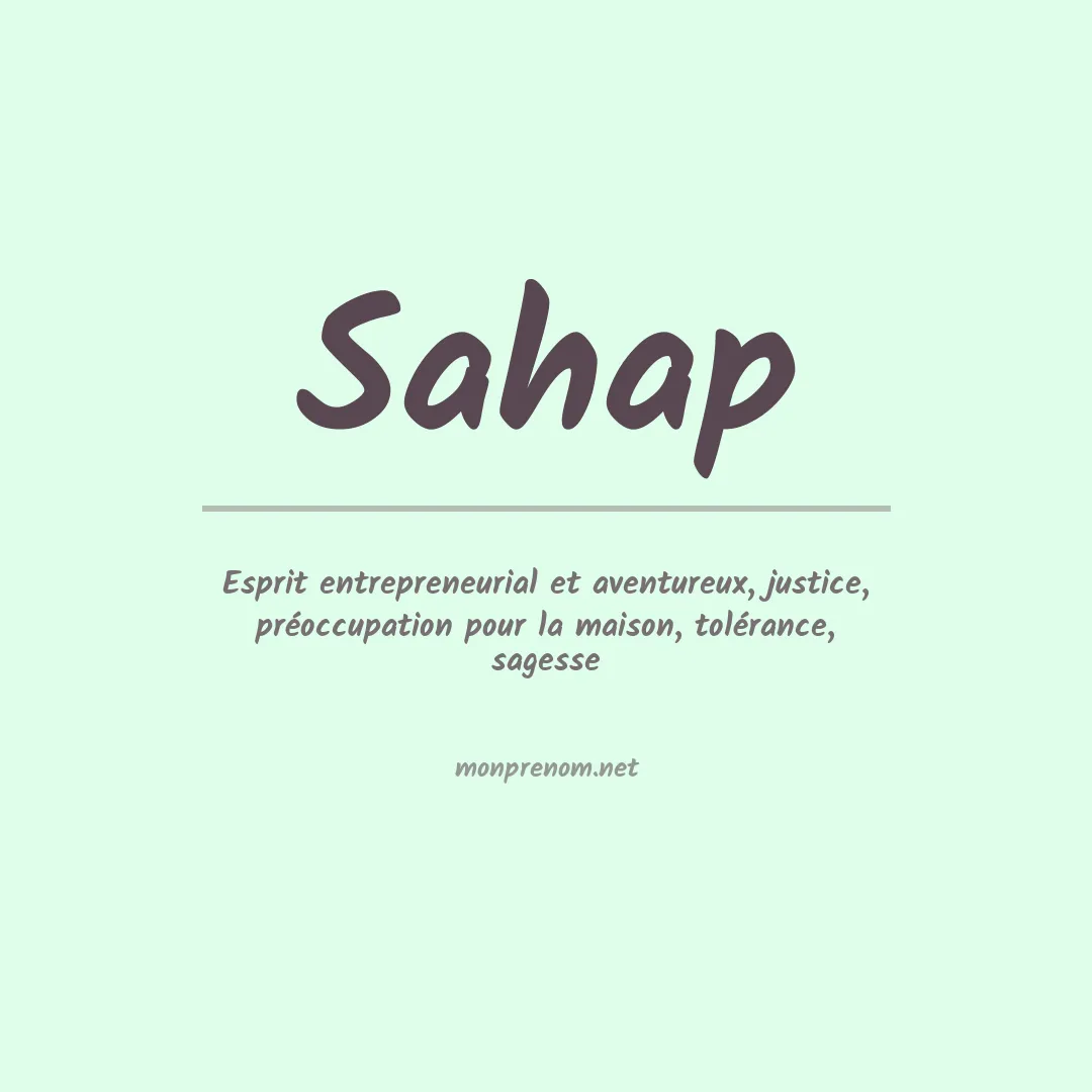 Signification du prénom Sahap