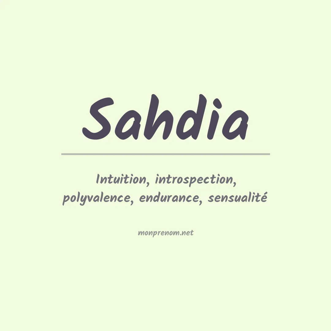 Signification du prénom Sahdia