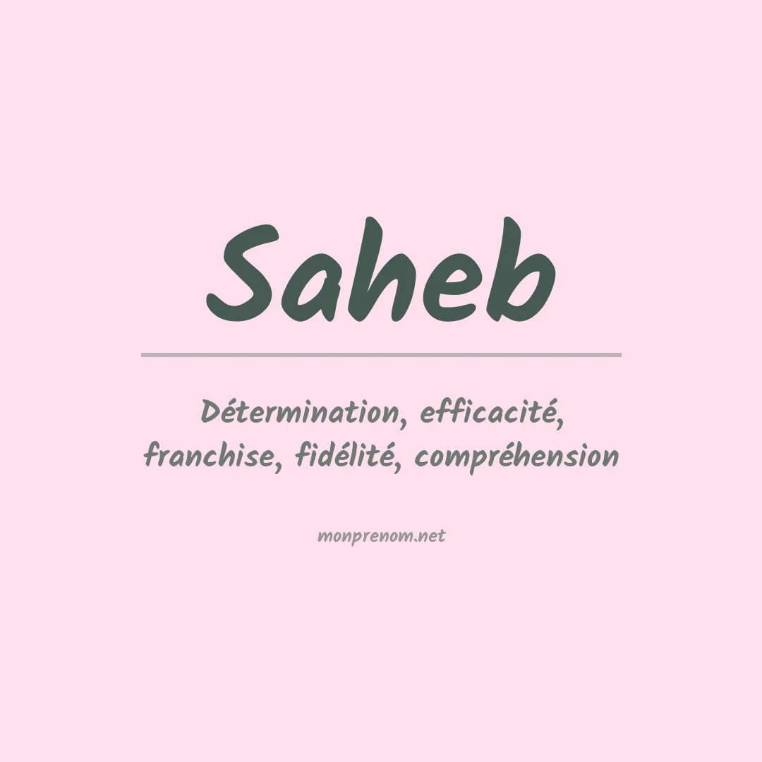 Signification du prénom Saheb