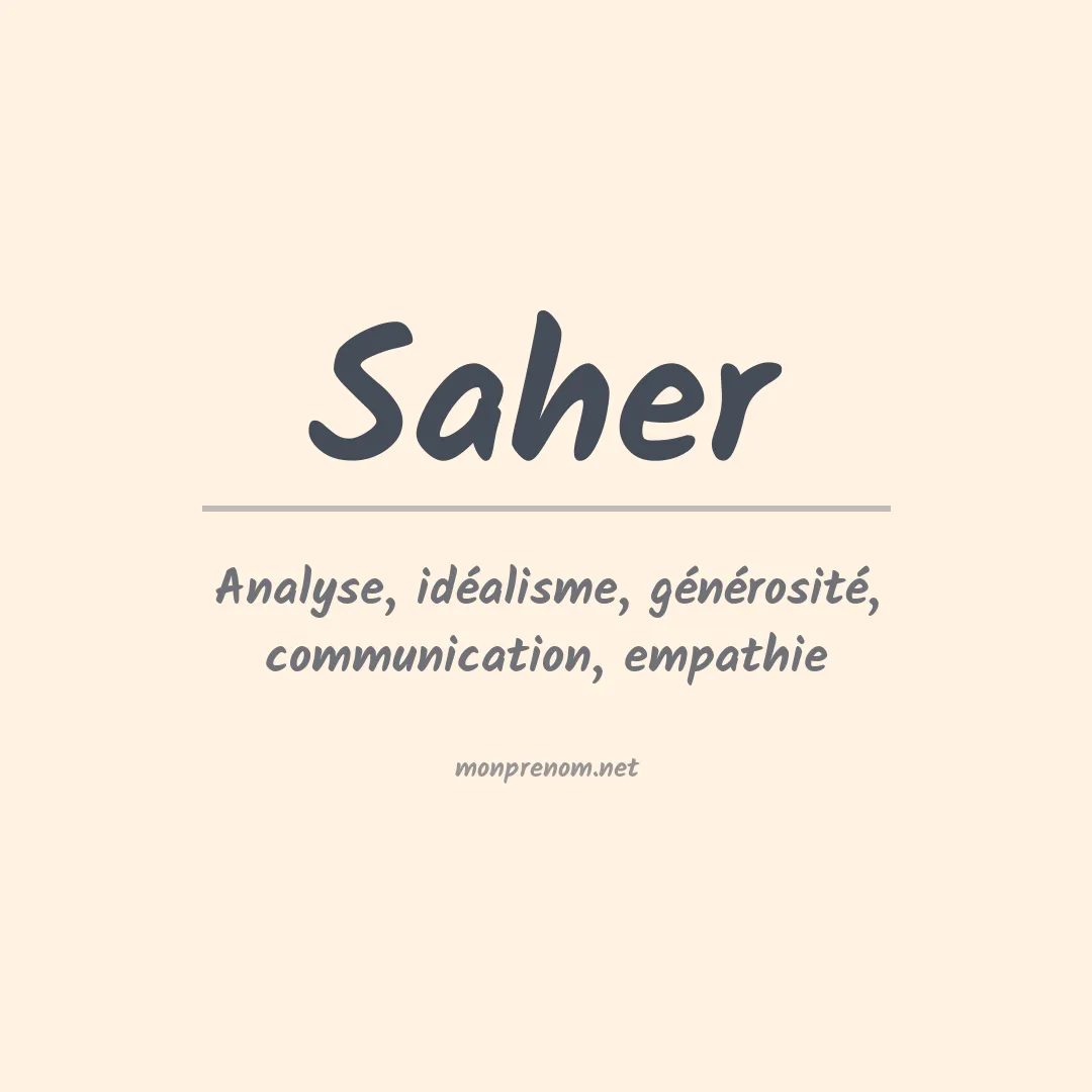 Signification du prénom Saher