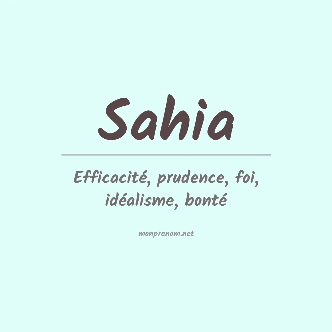 Signification du prénom Sahia