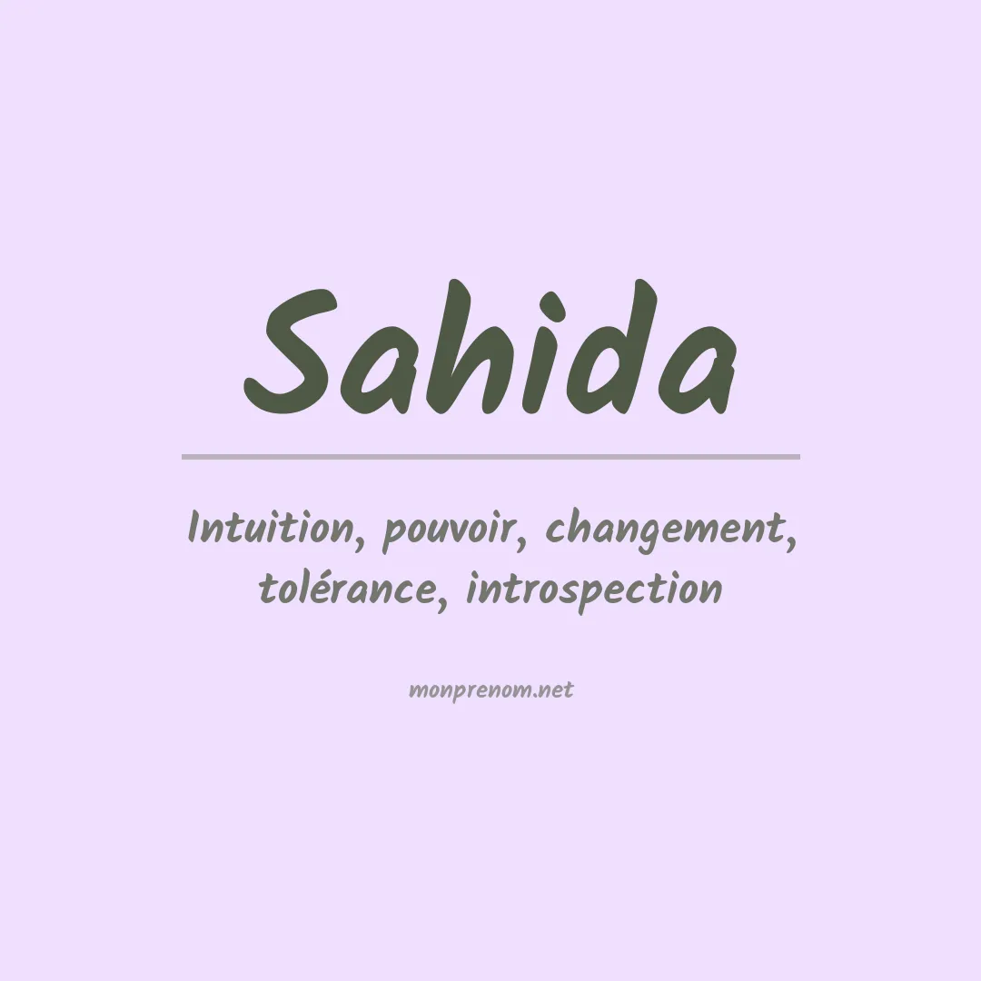 Signification du prénom Sahida