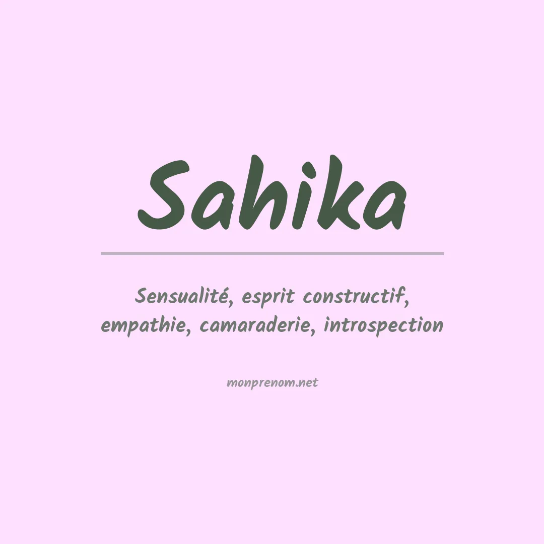 Signification du prénom Sahika