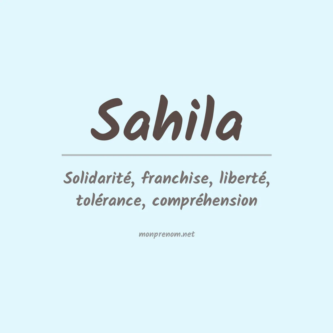 Signification du prénom Sahila