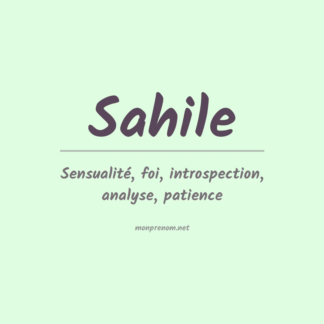 Signification du prénom Sahile
