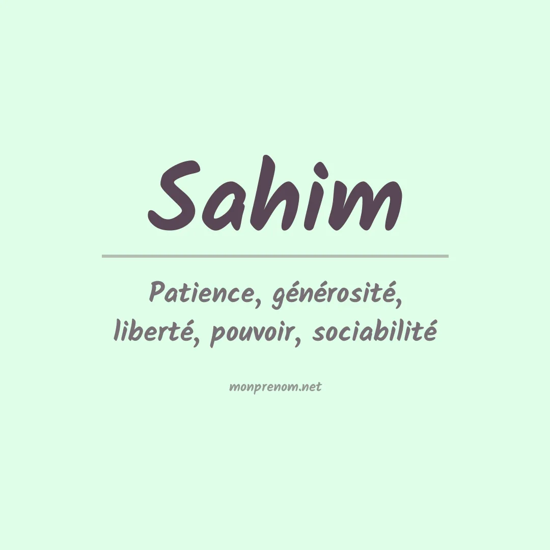 Signification du prénom Sahim