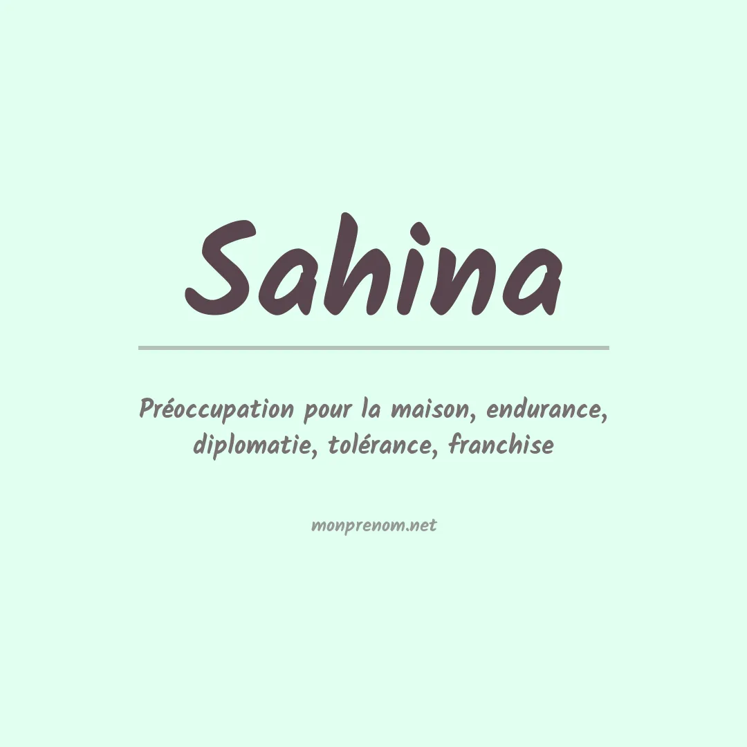 Signification du prénom Sahina