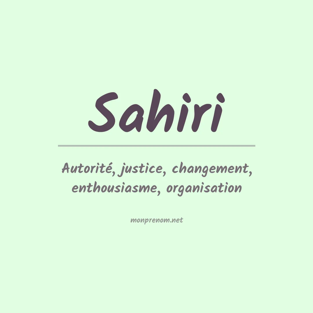 Signification du prénom Sahiri