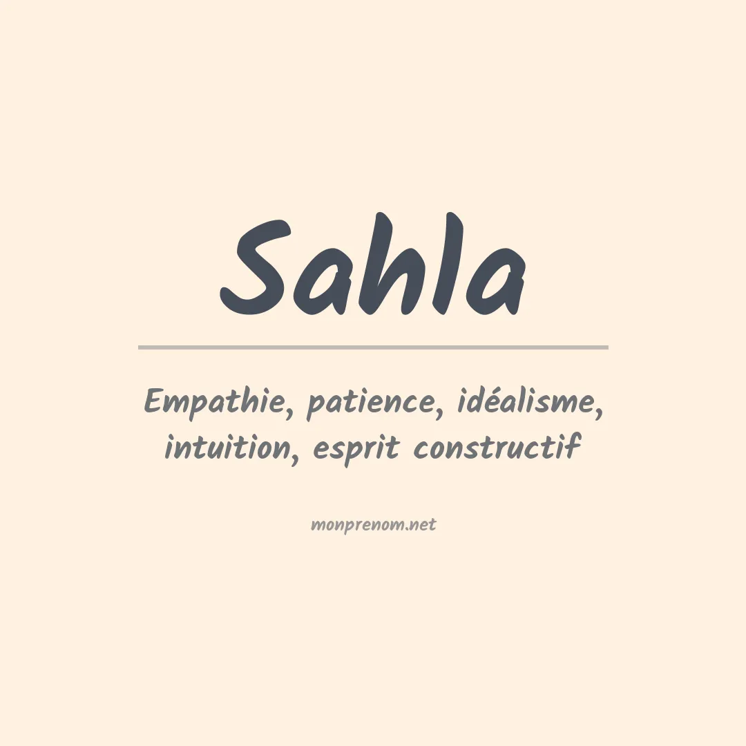 Signification du prénom Sahla