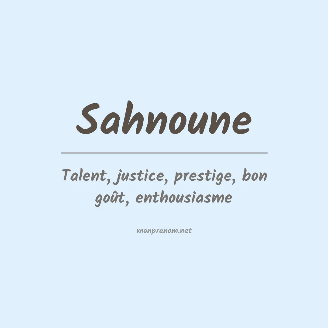 Signification du prénom Sahnoune