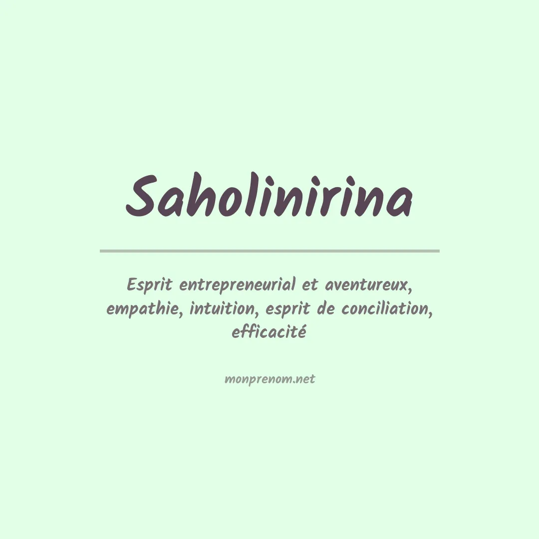 Signification du prénom Saholinirina