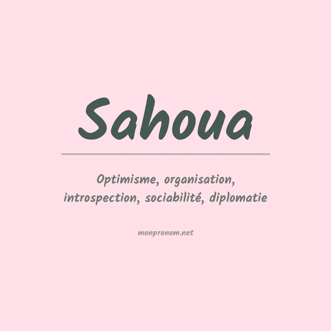 Signification du prénom Sahoua