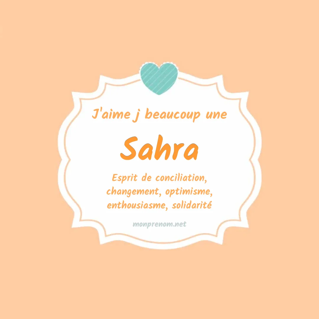 J'aime beaucoup Sahra