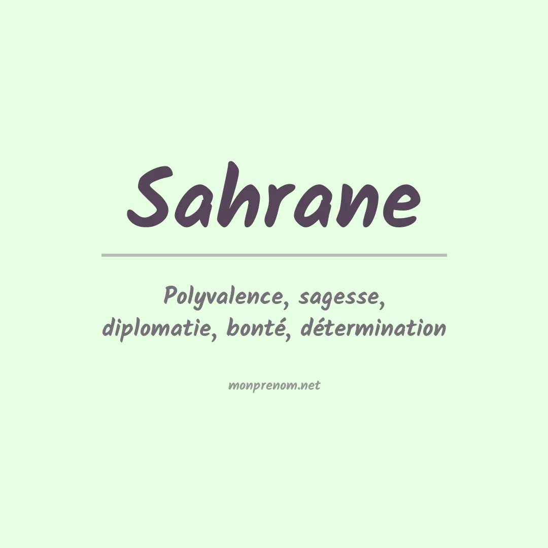 Signification du prénom Sahrane