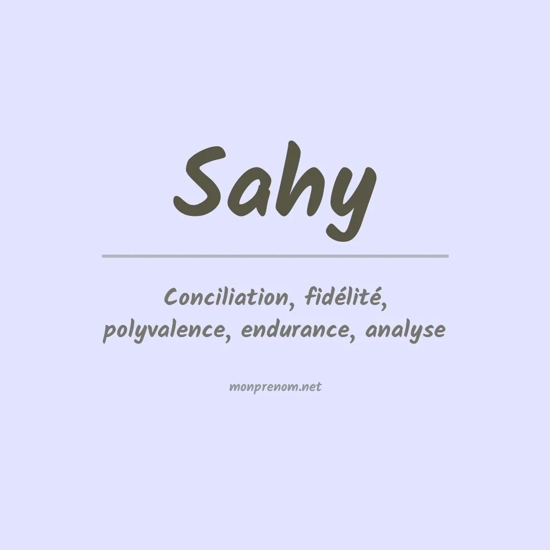 Signification du prénom Sahy