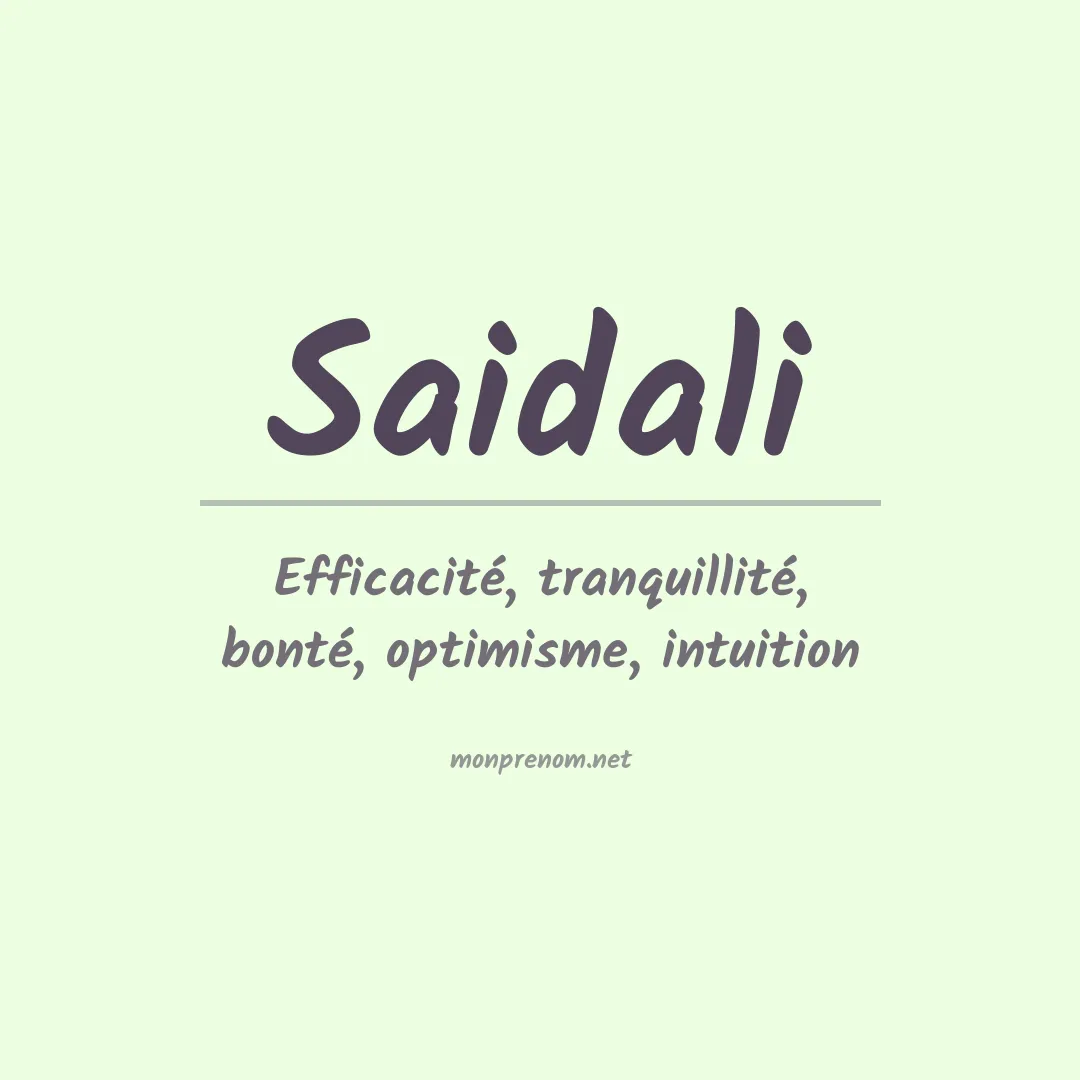 Signification du prénom Saidali