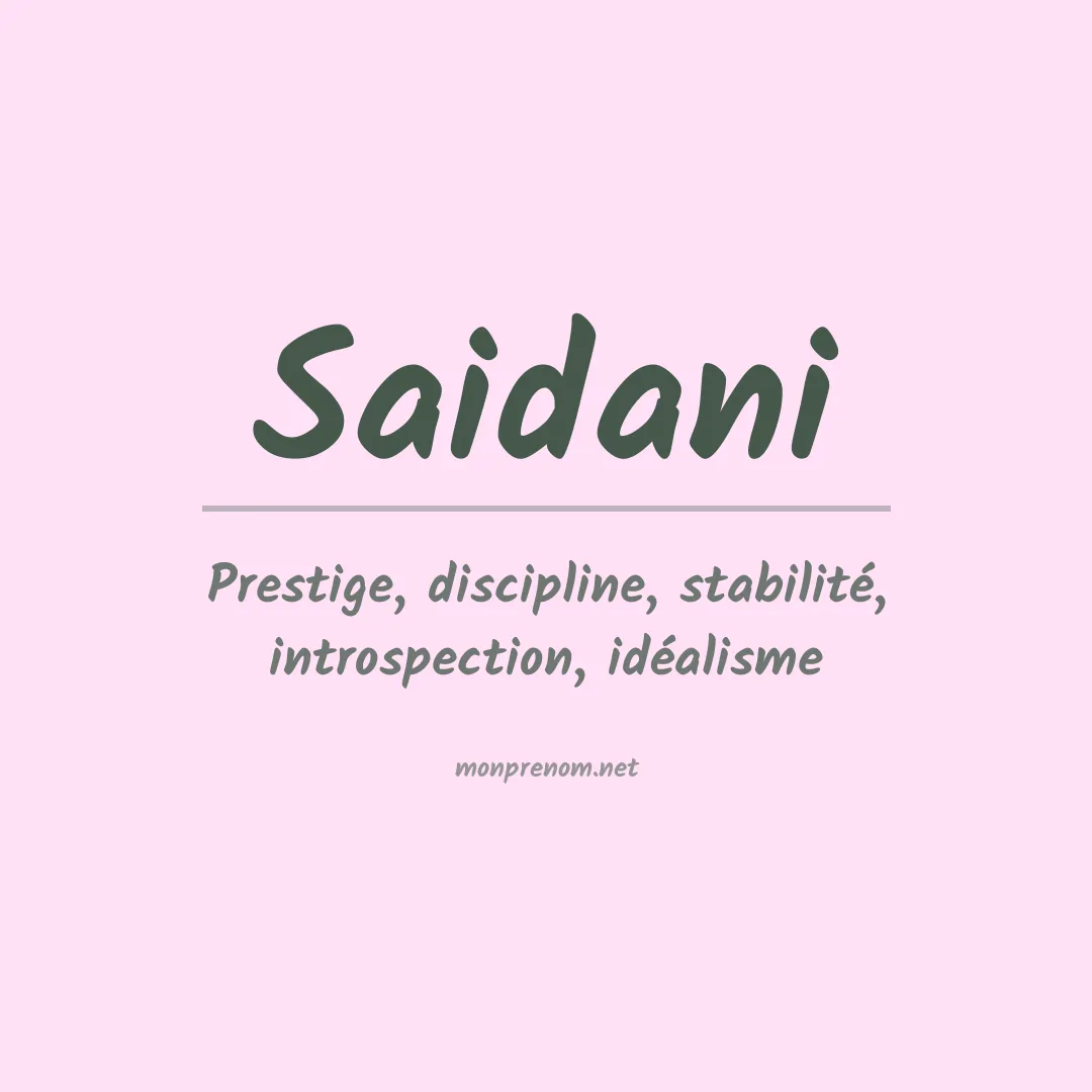 Signification du prénom Saidani