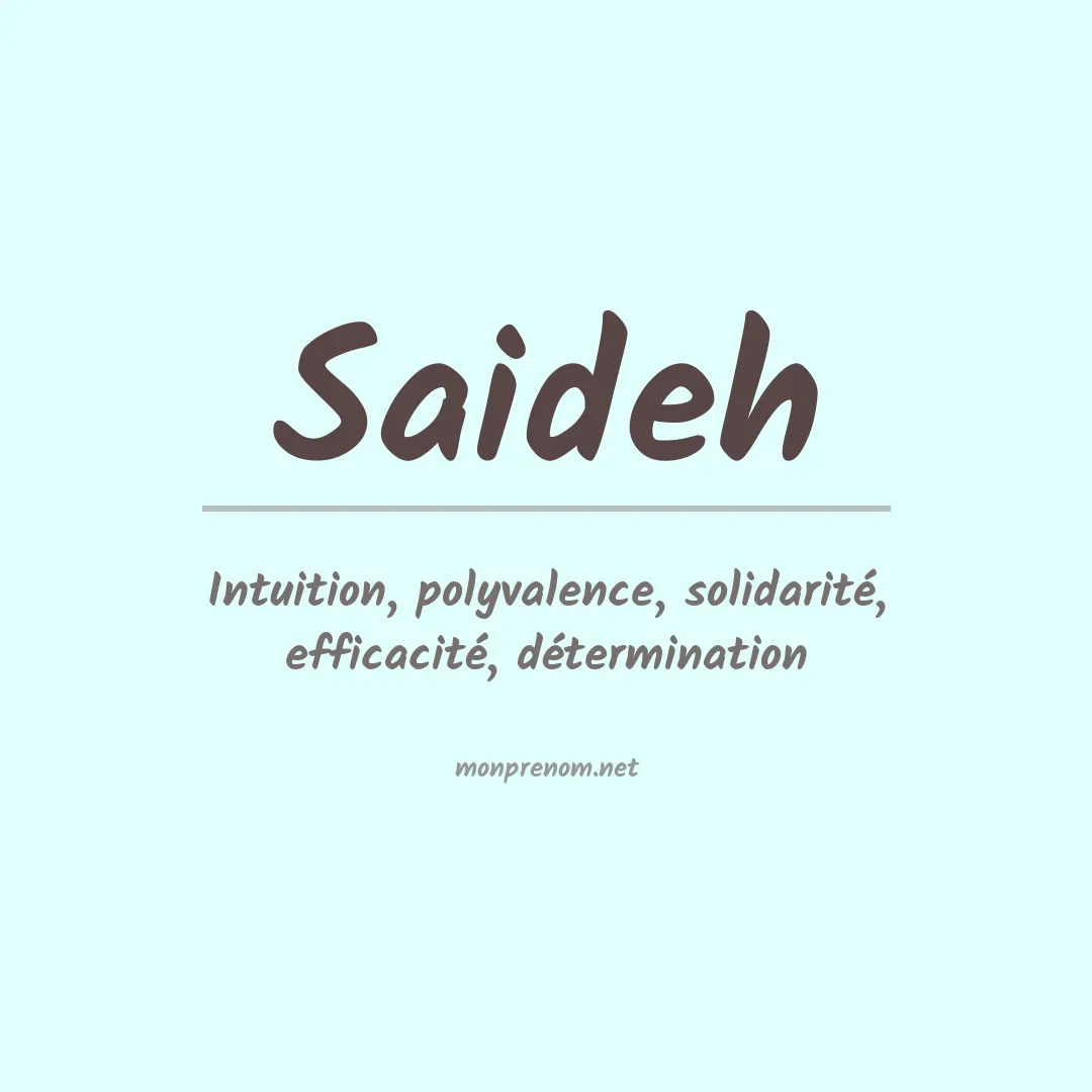 Signification du prénom Saideh