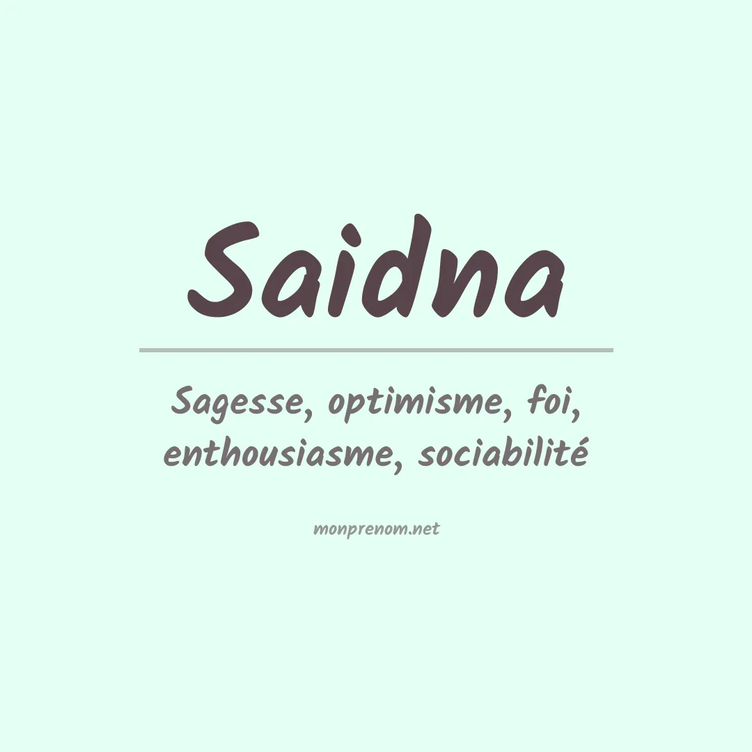 Signification du prénom Saidna
