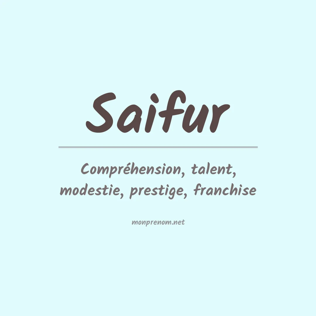 Signification du prénom Saifur