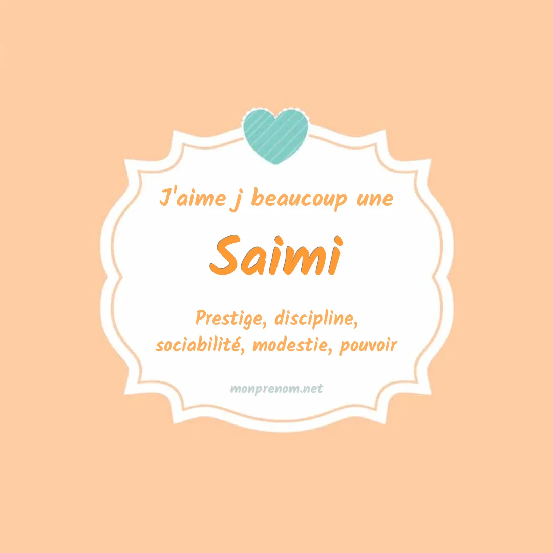 J'aime beaucoup Saimi