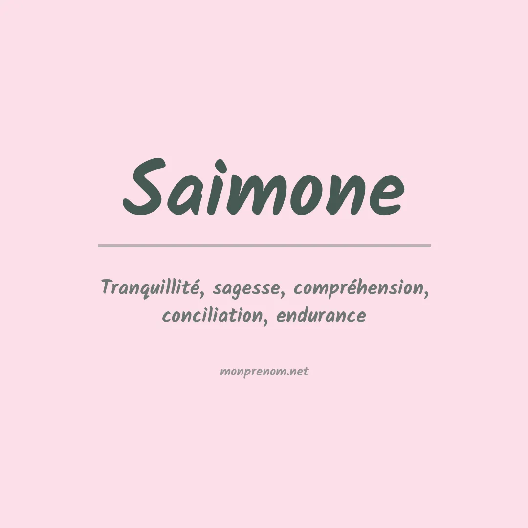 Signification du prénom Saimone