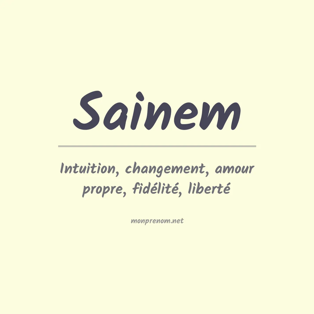 Signification du prénom Sainem