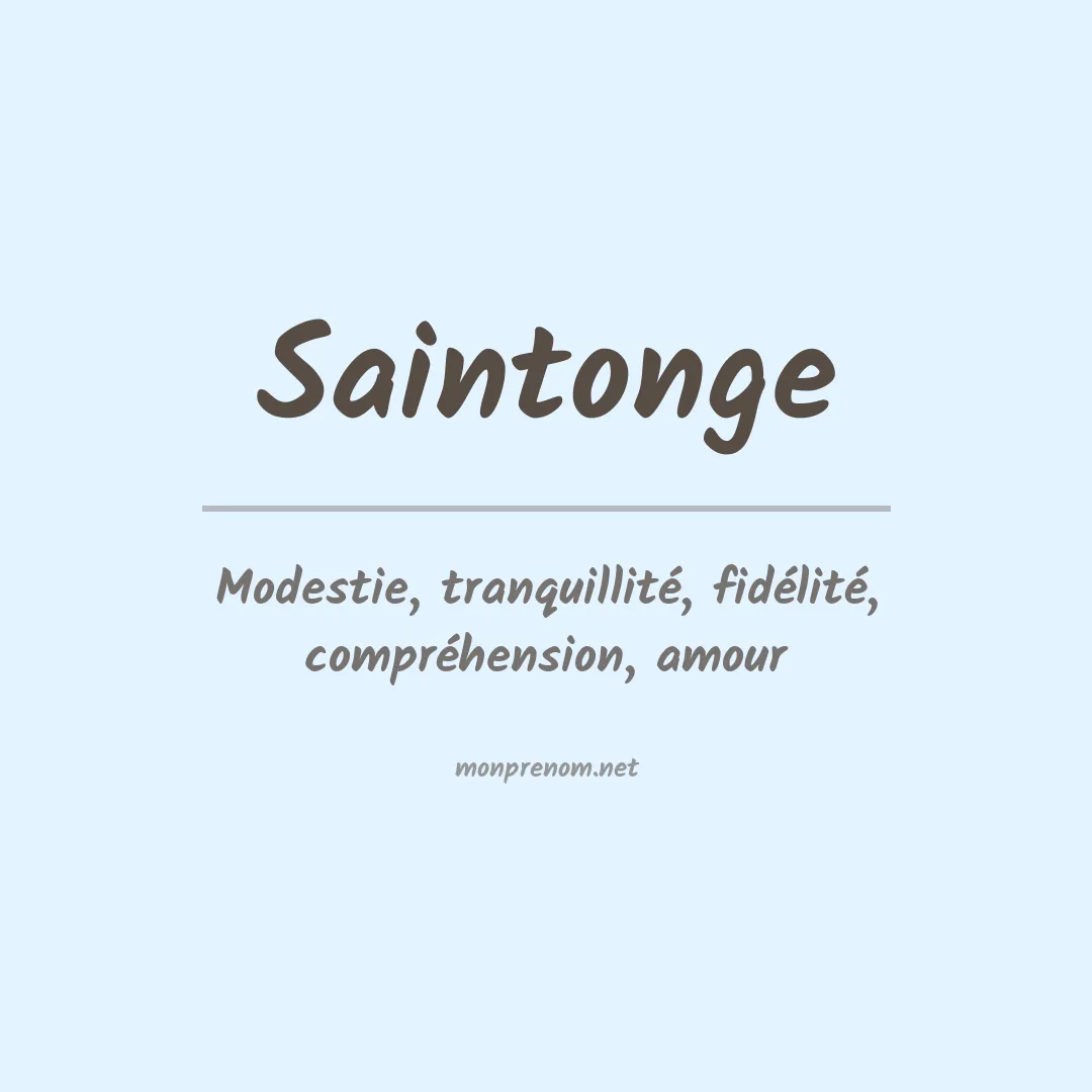 Signification du prénom Saintonge