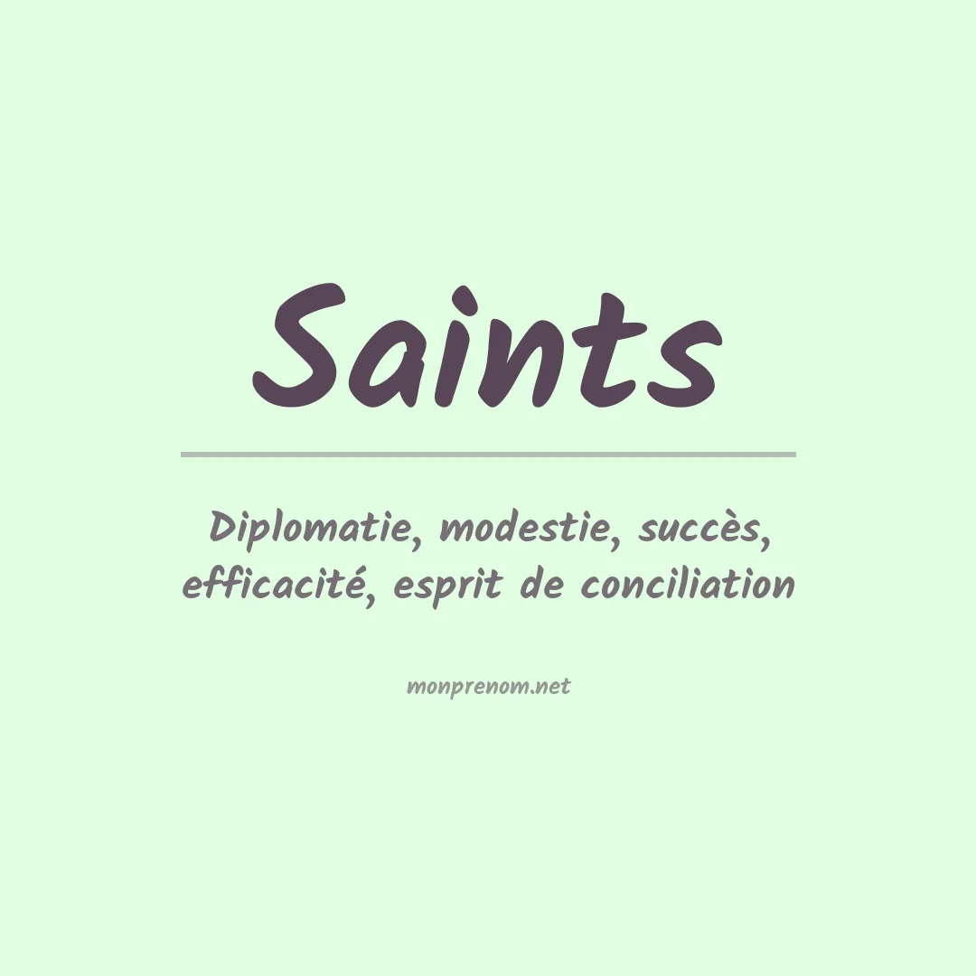 Signification du prénom Saints