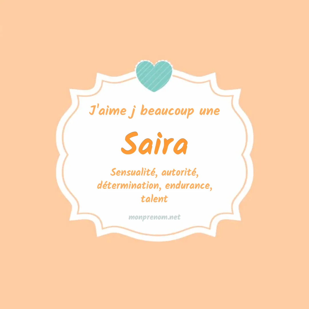 J'aime beaucoup Saira