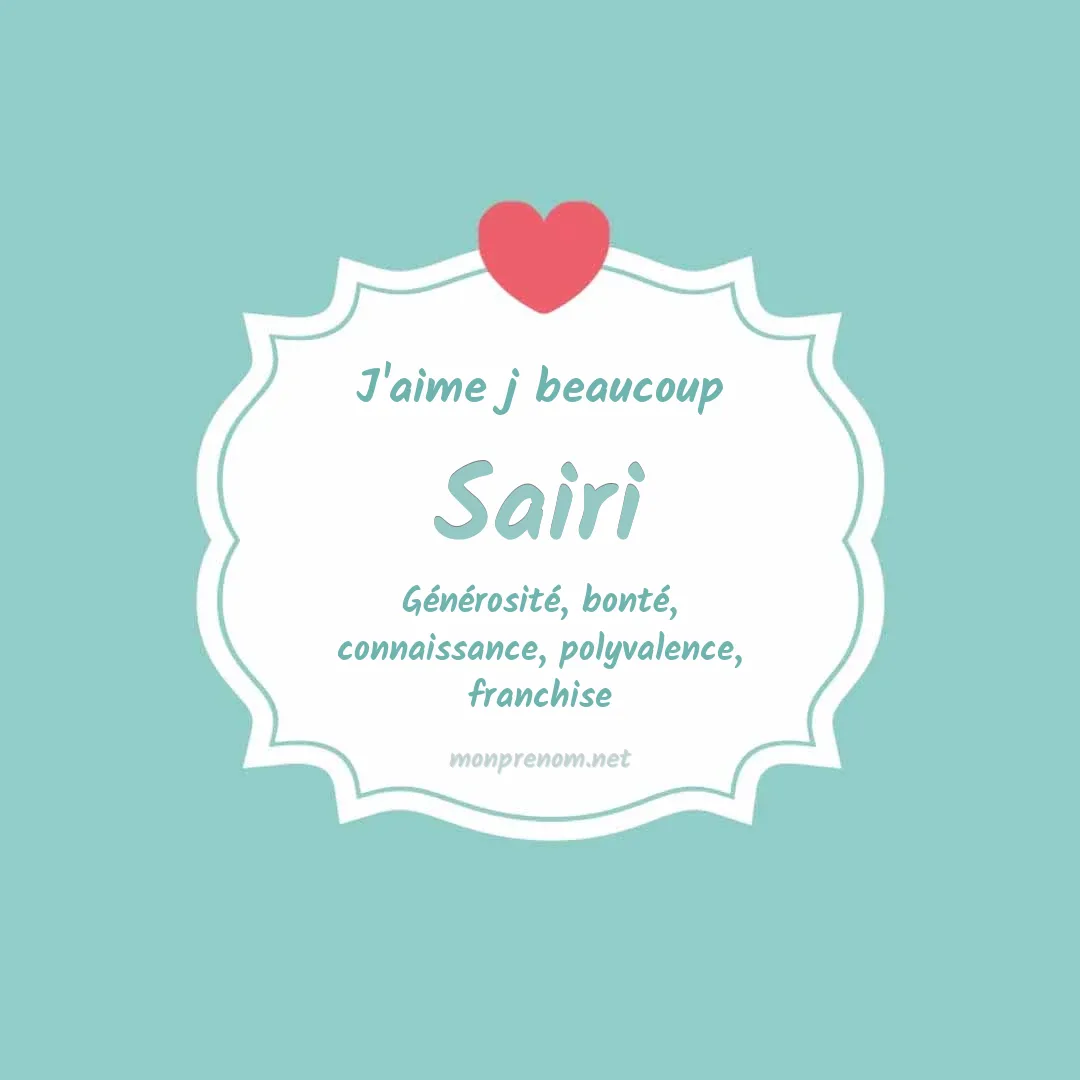 J'aime beaucoup Sairi