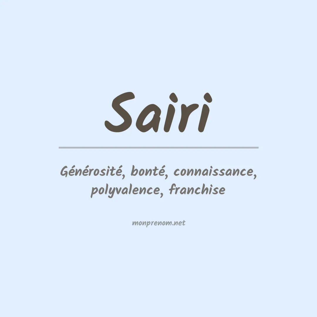 Signification du prénom Sairi