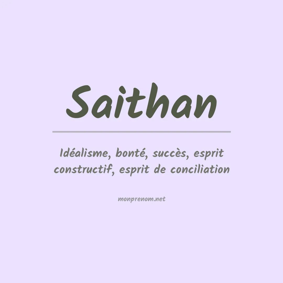Signification du prénom Saithan
