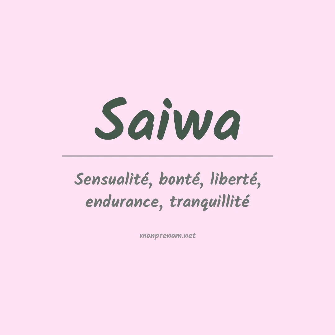 Signification du prénom Saiwa