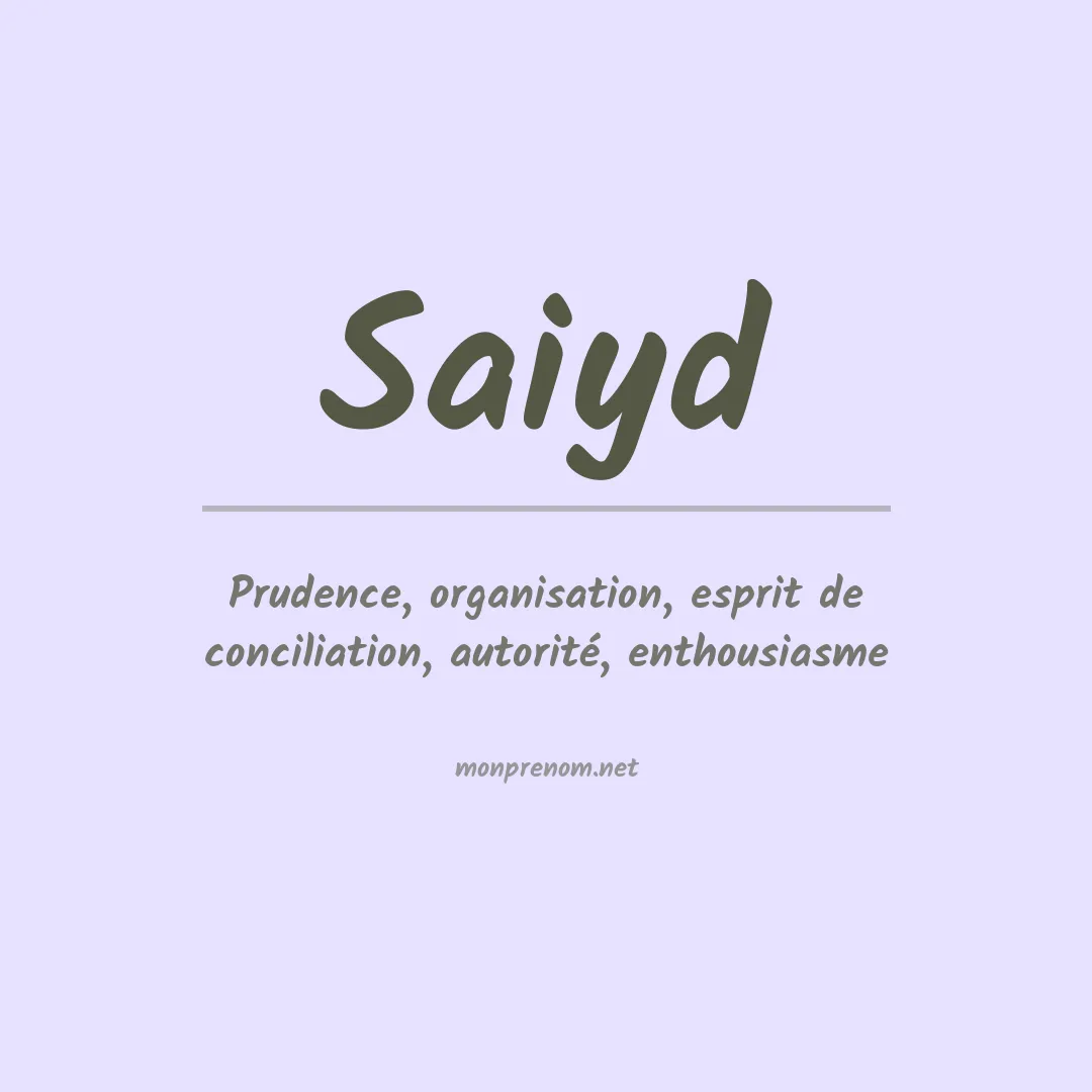 Prénom Saiyd