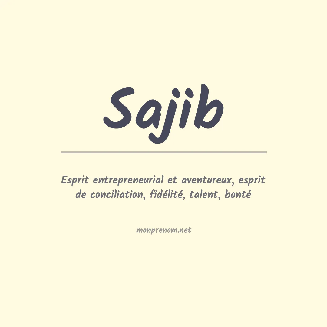 Signification du prénom Sajib