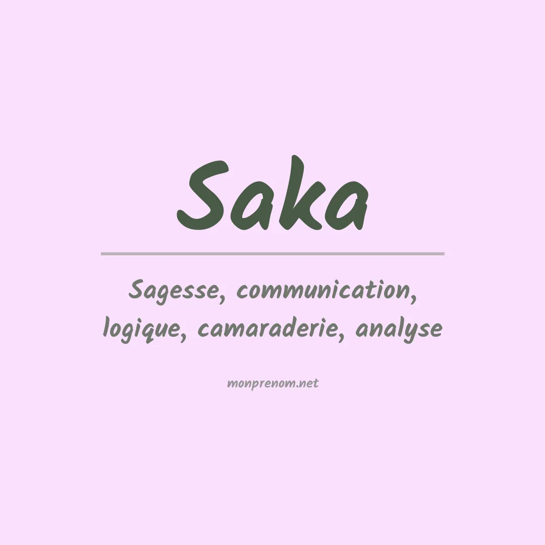 Signification du prénom Saka