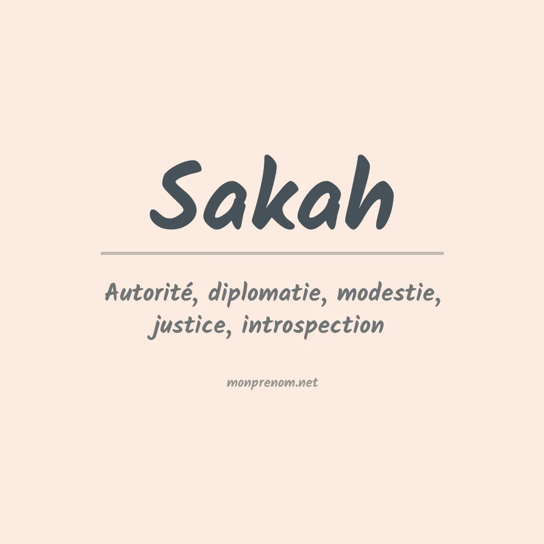Signification du prénom Sakah