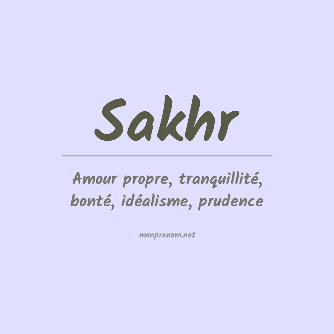 Signification du prénom Sakhr