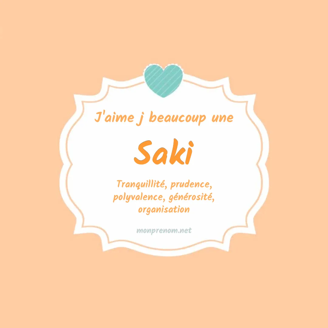 J'aime beaucoup Saki