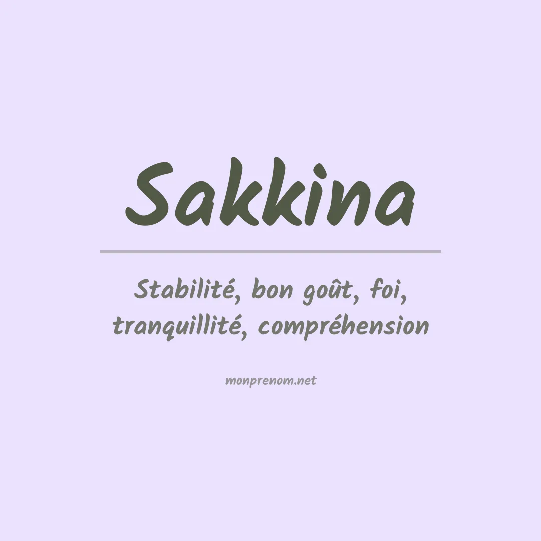 Signification du prénom Sakkina