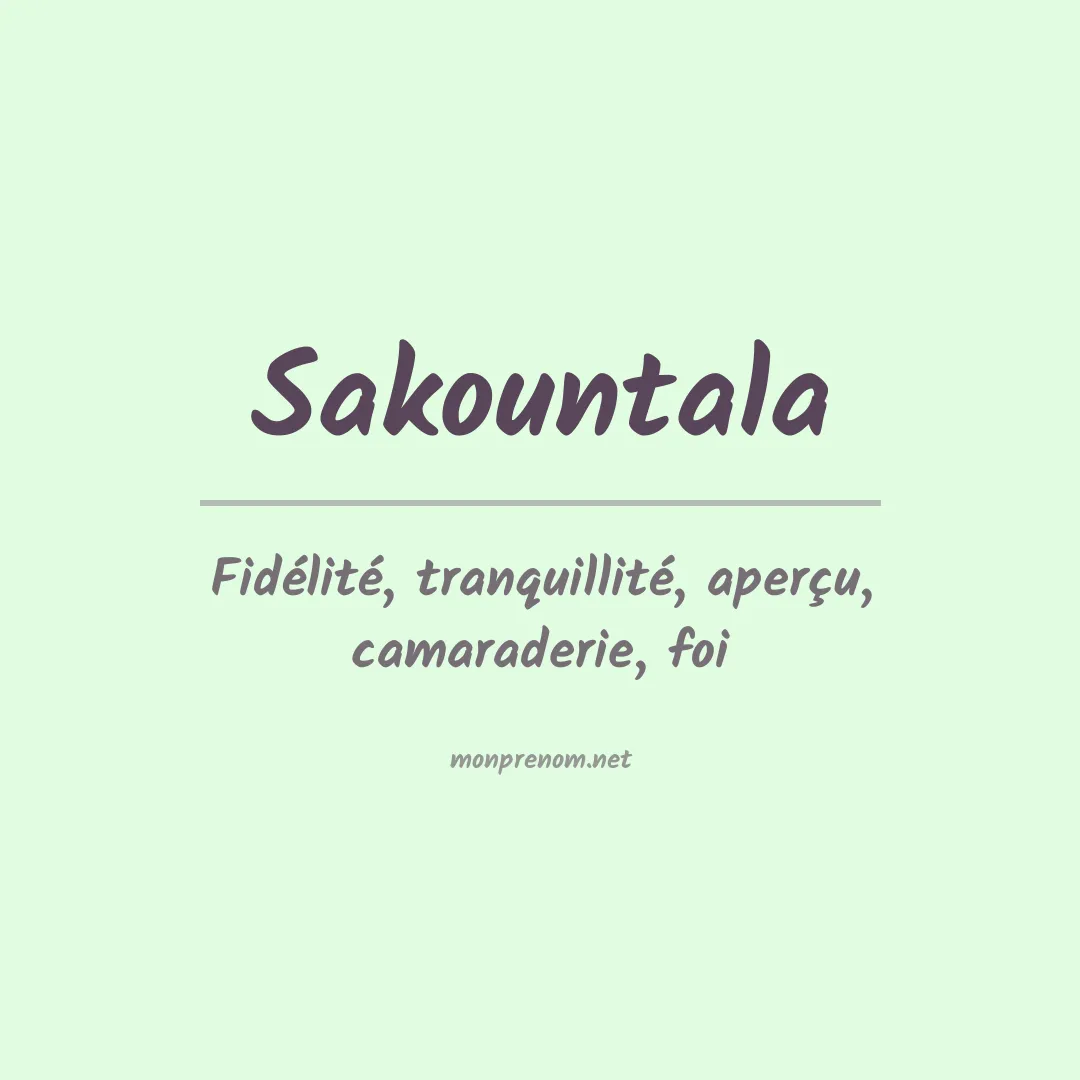 Signification du prénom Sakountala