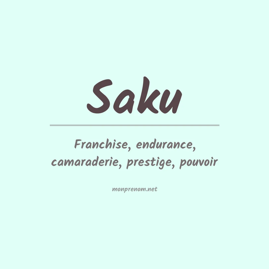 Signification du prénom Saku