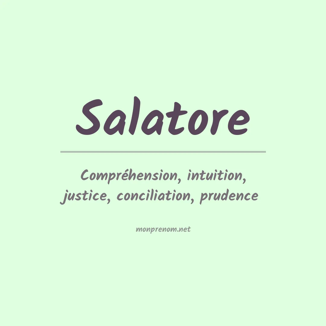Signification du prénom Salatore