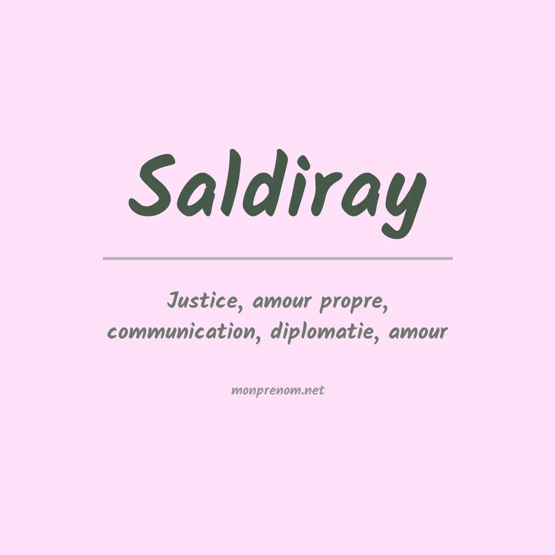 Signification du prénom Saldiray